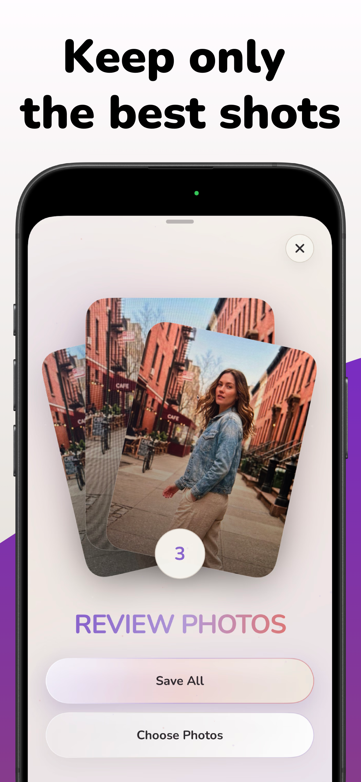 Keep only the best shots